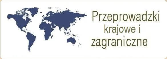 Przeprowadzki krajowe i zagraniczne